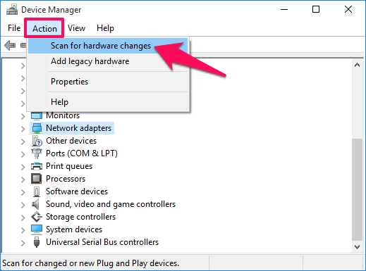 click chọn Action rồi chọn tùy chọn có tên “Scan for hardware changes”