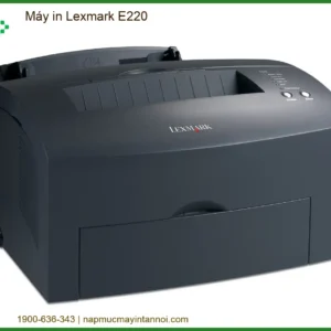 Máy In Lexmark E220 - Dịch Vụ Nạp Mực Tận Nơi Uy Tín