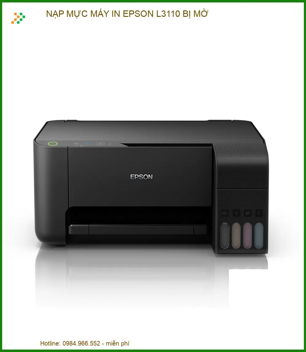 Nạp Mực Máy In Epson L3110 Bị Mờ: Dịch Vụ Sửa Chữa Uy Tín Tại Nhà