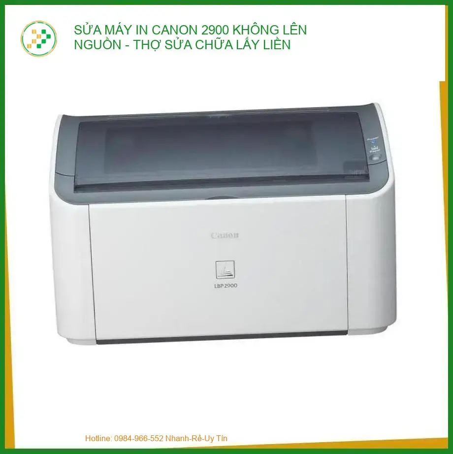 Sửa Máy In Canon 2900 Không Lên Nguồn – Trung Tâm Uy Tín TPHCM
