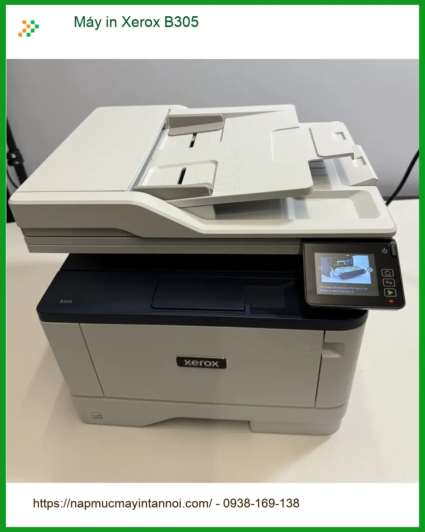 Máy in Xerox B305 - Nạp mực siêu tốc, Giá rẻ ngay tại nhà TPHCM