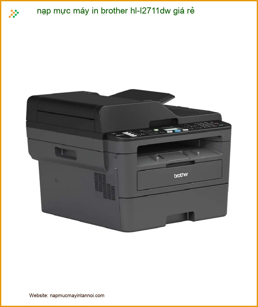 Sửa Chữa Nạp Mực Máy In Brother HL-L2711DW Tận Nơi – Thợ Đổ Mực Nhanh Giá Rẻ