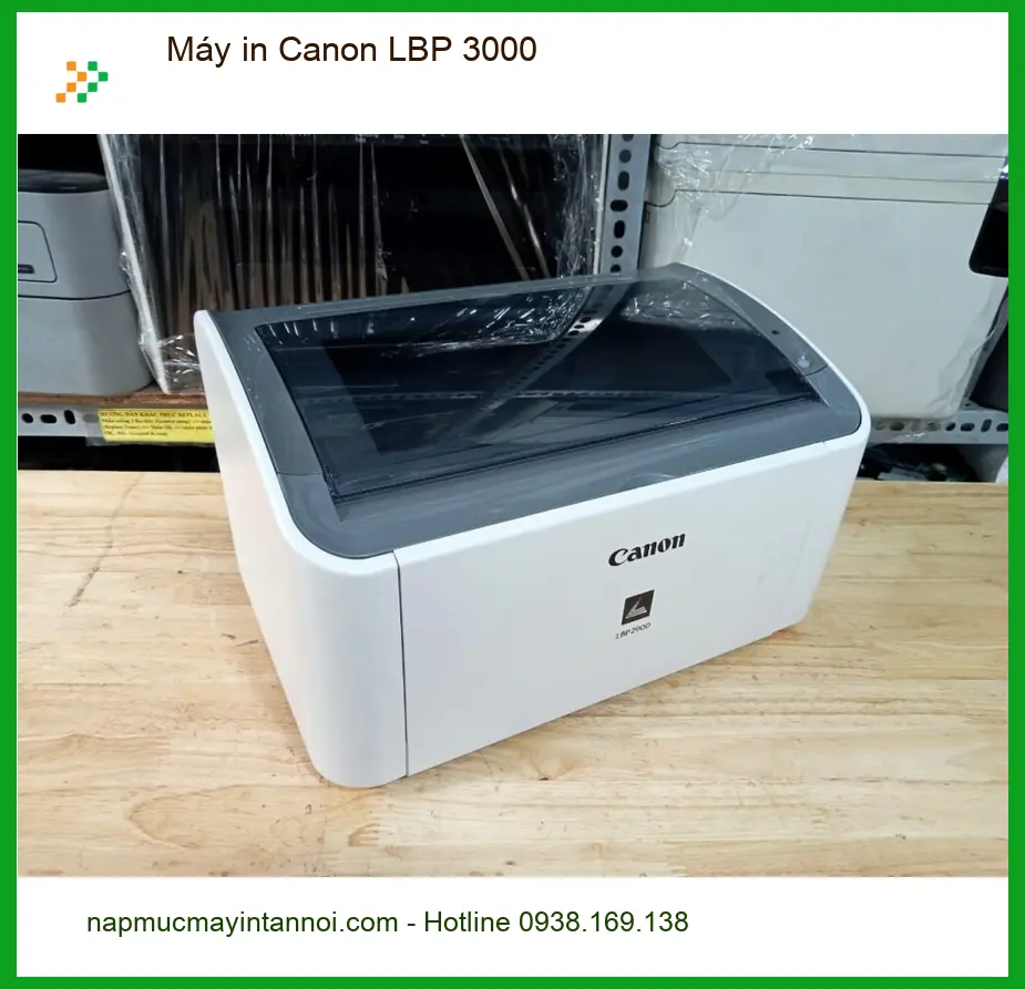 Máy in Canon LBP 3000 - Nạp mực tận nơi TPHCM | Giá rẻ trong ngày