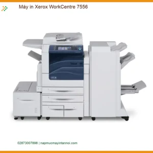 Nạp mực máy in Xerox WorkCentre 7556 - Tại nhà TPHCM | Nhanh & Rẻ