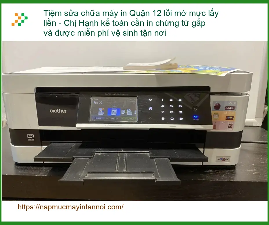 Sửa Chữa Nạp Mực Máy In Quận 12 lỗi mờ mực lấy liền – Thợ xử lý gấp