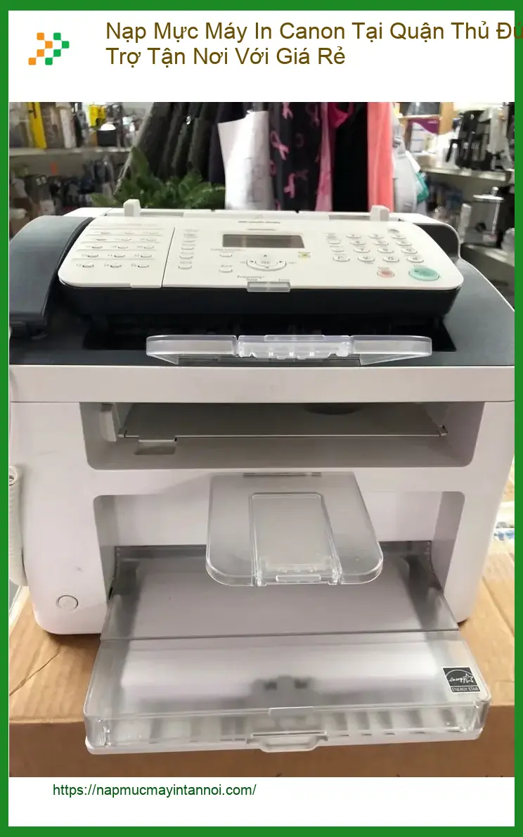 Sửa Nạp Mực Máy In Canon Q.Thủ Đức Tận Nơi – Điện thoại công ty xử lý gấp