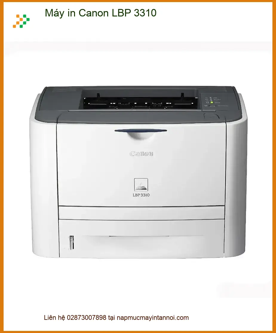 Máy in Canon LBP 3310 - Nạp Mực Tận Nơi TPHCM Giá Rẻ Nhanh Chóng