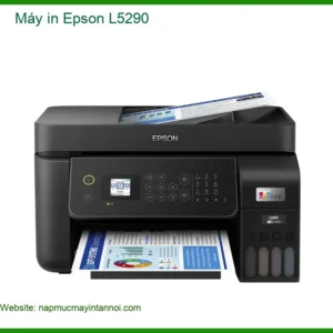 Nạp mực máy in Epson L5290 - Giá rẻ, Tận nơi TPHCM, Có mặt trong ngày